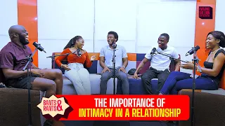 How Important Is Intimacy in a Relationship? Let’s Bant!