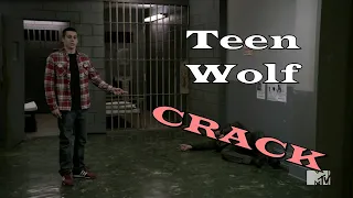 Teen Wolf CRACK #1
