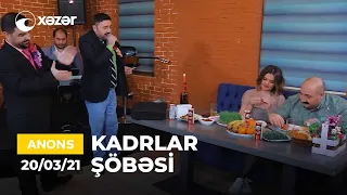 Kadrlar Şöbəsi (55-ci  Seriya)  20.03.2022 ANONS