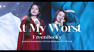 FreenBecky - At My Worst @ 240330 FreenBecky 1ST FAN MEETING IN VIETNAM