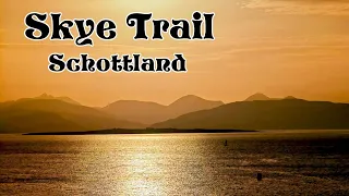 Skye Trail - Teil 1 -  "Die Insel der Schafsscheiße" - wandern durch die schottischen Highlands