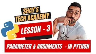 Python For Beginners | Lesson 3 - Parameters & Arguments | #pythonprogramming | Learn Python