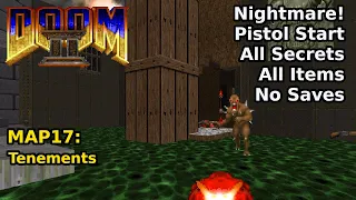 Doom II - MAP17: Tenements (Nightmare! 100% Secrets + Items)