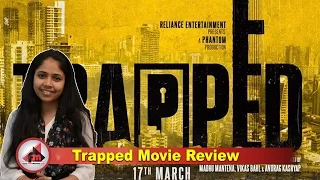 Trapped Movie Review | Rajkummar Rao | Geetanjali