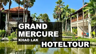 Grand Mercure Khao Lak - Hoteltour