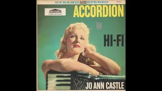 "After You've Gone" Jo Ann Castle accordian from Forum lp Accordian in Hi Fi