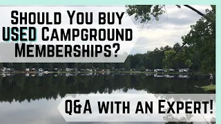 Buying a USED Thousand Trails Membership? Q&A with Campground Membership Outlet
