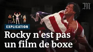 Pourquoi Rocky n'est PAS un film de boxe