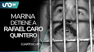 Detiene la Marina a Rafael Caro Quintero