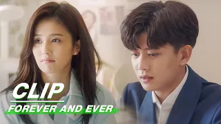 Clip: See How Perfect Zhousheng Chen Is In Shi Yi's Eyes! | Forever and Ever EP18 | 一生一世 | iQIYI