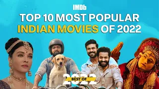 Top 10 Most Popular Indian Movies of 2022 | IMDb