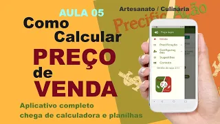 COMO CALCULAR O PREÇO DE VENDA do produto? AULA EXTRA 05 - Rápido e Fácil [APLICATIVO COMPLETO]