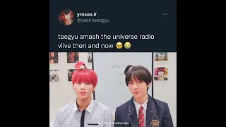 Taegyu smash the universe radio vlive then and now 🫰