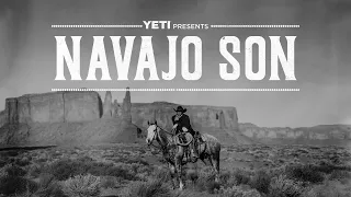 YETI Presents: Navajo Son