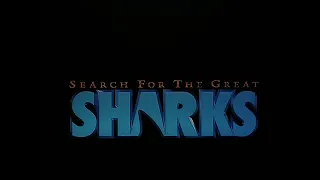 Search for the Great Sharks (1993)