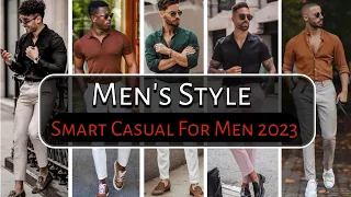 Men's Fashion 2023 | Smart Casual Outfit Idea For Men | Menswear | Spring Style Idea