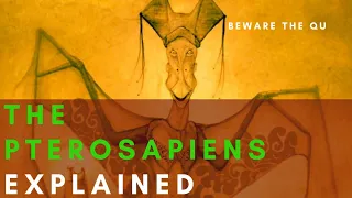 The Pterosapiens Explained | Species Profile (All Tomorrows Lore)