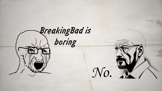 "Boring" BreakingBad — Let It Happen || edit