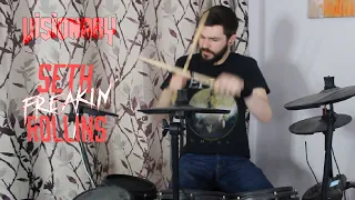 Visionary - Seth "Freakin'” Rollins | Drum Cover