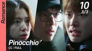 [CC/FULL] Pinocchio EP10 (3/3) | 피노키오