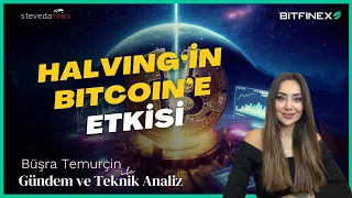 Halving Sonlandı: Peki Şimdi Ne Olacak?