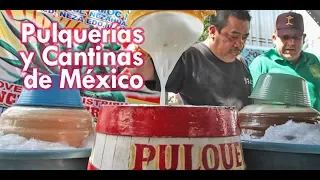 Pulquerías y Cantinas de México