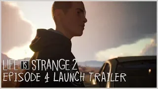 Релизный трейлер четвертого эпизода игры Life is Strange 2!