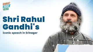 Watch: Shri Rahul Gandhi iconic speech in Srinagar, Jammu and Kashmir.