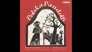 Giovanni Antonio Pandolfi Mealli (1624‒1687) - Southern Ostrobothnian polskas and Pandolfi sonatas