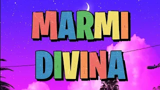 Marmi - Divina (Letra)