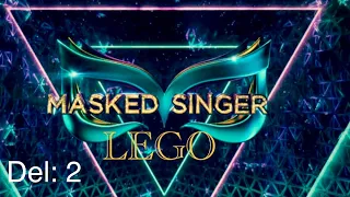 Lego: Masked Singer - Avsnitt 2 Säsong 1