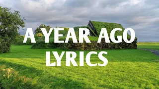 NEFFEX A Year Ago song (lyrics)