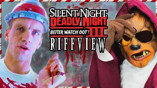 SILENT NIGHT, DEADLY NIGHT 3: Better Watch Out! RIFFVIEW