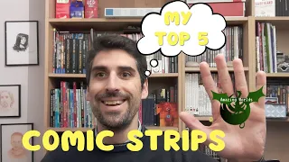 My Top 5 Comic Strips