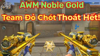 ►AWM Noble Gold Team Đỏ Chót Thoát hết Video4K Bình luận Game Đột Kích