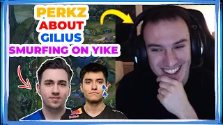 VIT Perkz About Gilius SMURFING on G2 Yike in CQ