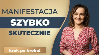 Jak Manifestować Szybko i Skutecznie? { metoda Neville Goddard }