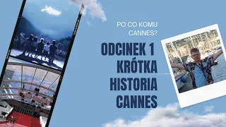 Po co nam Cannes? Odc 1: Krótka historia kina