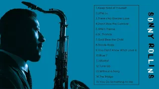 THE VERY BEST OF SONNY ROLLINS (FULL ALBUM)