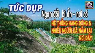 KHÁM PHÁ HANG BÍ ẨN TRÊN ĐỒI NÚI NƠI NHIỀU NGƯỜI ĐÃ BỎ THÂN VĨNH VIỄN NẰM LẠI NƠI ĐÂY