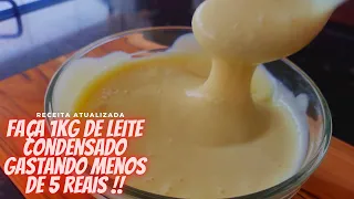 FAÇA 1 KG DE LEITE CONDENSADO GASTANDO MENOS DE 5 REAIS !! RECEITA ATUALIZADA