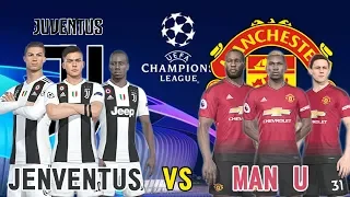 Juventus vs Manchester United  |  UEFA Champions League 2019 |  PES  Gameplay PC