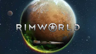 Rimworld + дополнения , начало нового трая (без saveload)