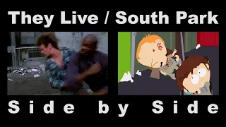 They Live / South Park Cripple Fight Side By Side - Full