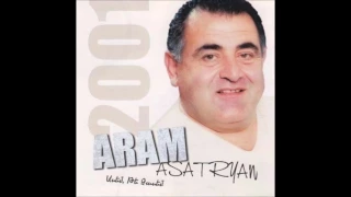 Aram Asatryan - Asem, Te Chasem - Full Album © 2001