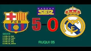 F C Barcelona 5   0 Real Madrid Goles Audio Cadena Ser