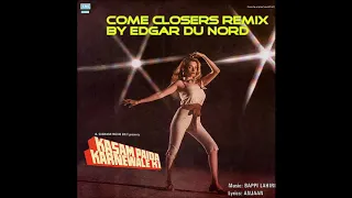 Come Closer rmx By Edgar Du Nord