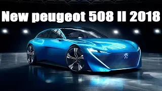 New peugeot 508 II 2018 Leaks ahead Debut Geneva Motor Show