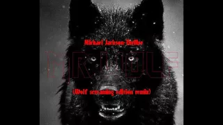 Michael Jackson-Thriller(Wolf screaming edition)