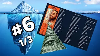 THE CONSPIRACY THEORY ICEBERG (Part 6 1/3) Explained